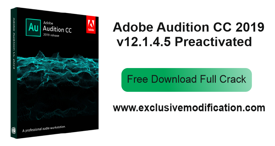 Adobe Audition CC 2019 V12.1.4 Crack FREE Download